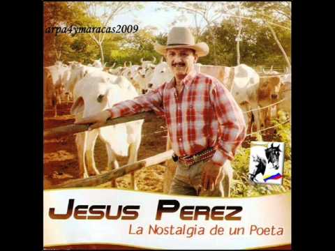Jesus Perez - Un Guayabo Se Respeta