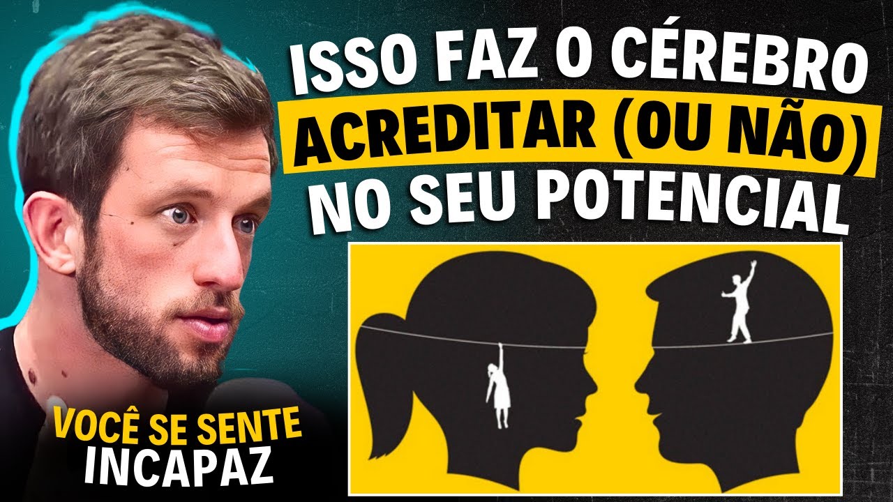 Como a falta de AUTOCONFIANÇA te impede de TER SUCESSO (Neurocientista explica)