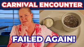Carnival Encounter Cruise SNAFU | Breakfast, Confusion, Show & Deck Party