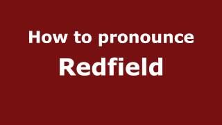 How to pronounce Redfield