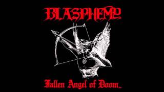 Blasphemy - 07 - Weltering In Blood [Fallen Angel Of Doom]