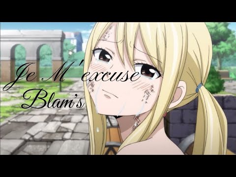 MMV : Fairy Tail NALU - Je M'excuse [ Nightcore Lyrics ]