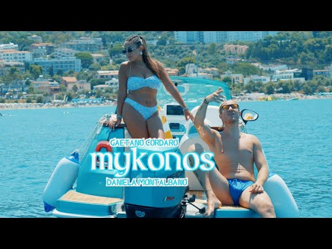 Gaetano Cordaro , Daniela Montalbano - Mykonos ( Video Ufficiale 2025 )
