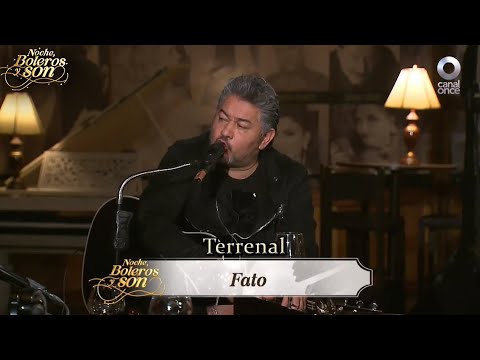 Terrenal - Fato - Noche, Boleros y Son