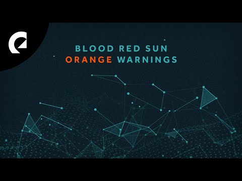 Blood Red Sun - Orange Warnings