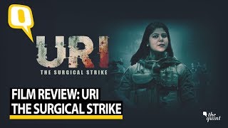 Watch The Film Review of 'Uri: The Surgical Strike’ | The Quint