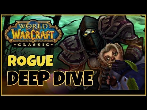 Classic Vanilla WoW Rogue Deep-Dive with LMGD | Classic WoW Rogue Guide