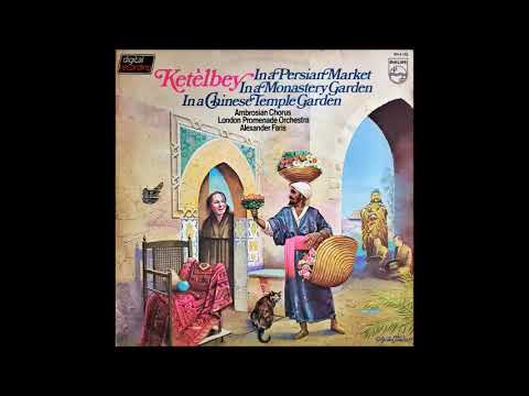 Albert Ketèlbey: A selection of light orchestral miniatures, cond. by Alexander Faris (from Philips)