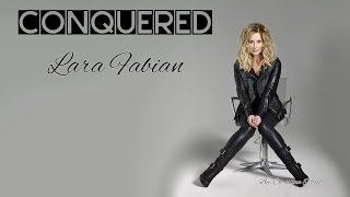 Lara Fabian - Conquered - Meghódított
