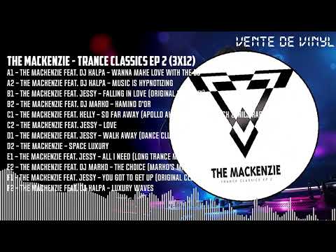 THE MACKENZIE - TRANCE CLASSICS EP 2 (3x12) [SILVER] (VC011S)