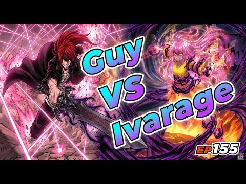 EP155 Guy VS Ivarage; Ultimate Skill God of Abyss