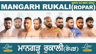 Mangarh Rukali (Ropar) Kabaddi Tournament 04 Nov 2022