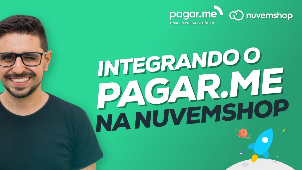 Integrando o pagar.me com a sua loja virtual Nuvemshop