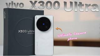 Vivo X300 Ultra Unboxing | Price in UK | Review | Release Date in UK