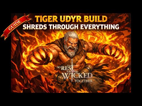 🔥 Tiger Udyr Build Guide – Shreds Through Everything | No Rest for the Wicked Together