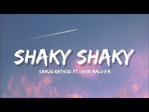 Shaky Shaky - Sanju Rathod FT. Isha Malviya (Lyrics) | Lyrical Bam Marathi