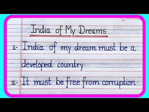 India of my dreams essay in english | 5 lines essay on India of my dreams | India of my dreams