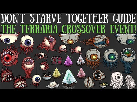 The Terraria Crossover Update! New Bosses, Foods, Gear & More! - Don't Starve Together Guide