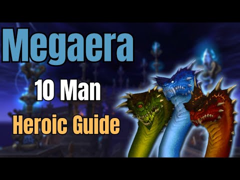 Megaera 10 Man Heroic Guide | Throne of Thunder | MoP Classic