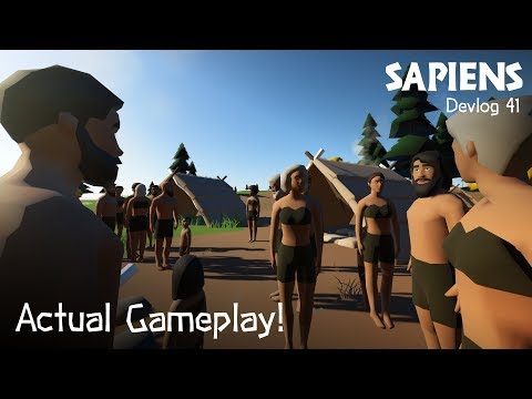 Actual Gameplay! - Sapiens Devlog 41