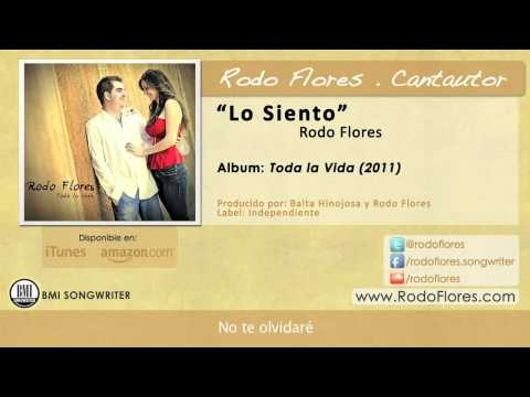 Rodo Flores - Lo siento