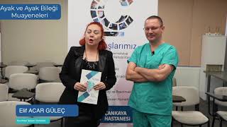Özel Çankaya Hastanesi // Op.Dr. Altuğ TANRIÖVER - Ayak ve Ayak Bileği