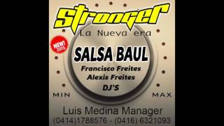 Download lagu Salsa Baúl 2015  Stronger Discplay  - Dj Francisco Freites & Alexis Freites mp3