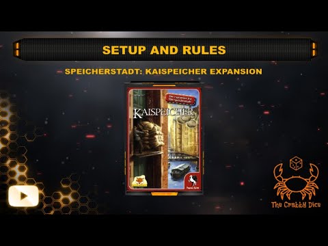 The Speicherstadt: Kaispeicher Expansion ... Setup, Rules, Demp and Review by the Crabby Dice