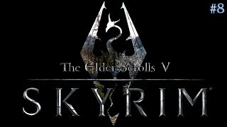 MD ◊ УКРАЛИ ДЕДА ИЗ ПОДЗЕМЕЛЬЯ ◊ The Elder Scrolls V: Skyrim #8