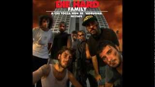 Die Hard Family - Mad Da Judge - A chi tocca nse'ngrugna mixtape