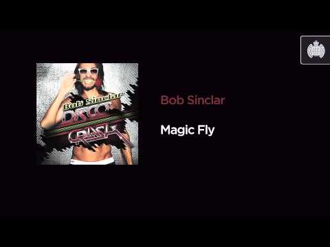 Bob Sinclar - Magic Fly