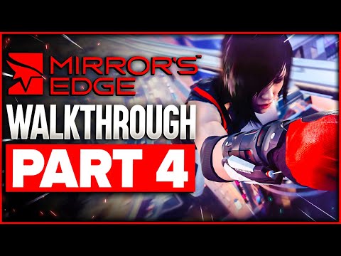 Mirrors Edge Catalyst Walkthrough Part 4