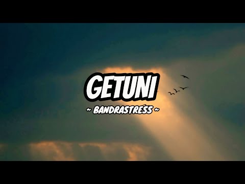 GETUNI - BANDRASTRESS LYRICS ( SLOWED & REVERB )