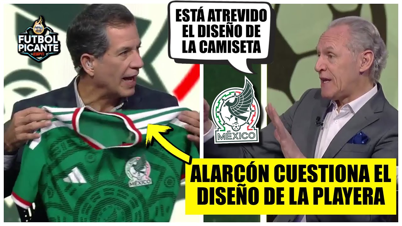 NO LE GUSTÓ la CAMISETA del TRI para el MUNDIAL. Un DETALLE no le cuadró a Alarcón | Futbol Picante