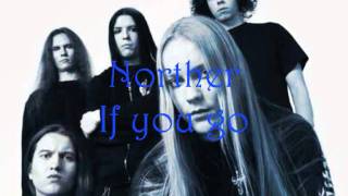 Norther - If  you go