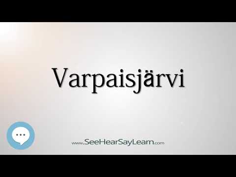 Varpaisjärvi (How to Pronounce Cities of the World)💬⭐🌍✅