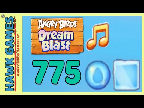 Angry Birds Dream Blast Level 775 - Walkthrough, No Boosters