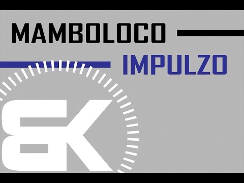 Mamboloco | Impulzo | Official Music Video