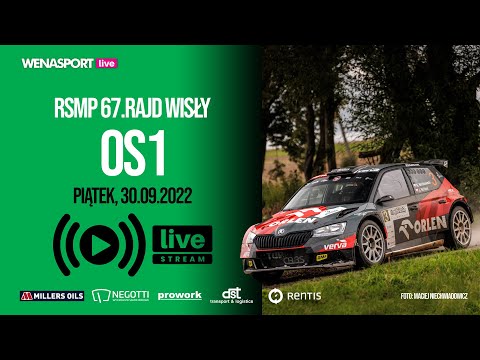 LIVE STREAM OS1 - 67.Rajd Wisły RSMP 2022