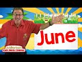 It's the Month of June | Juneteenth | Calendar Song for Kids | Jack Hartmann