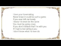 John Mayall - You Must Be Crazy Lyrics