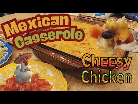 Cheesy Mexican Chicken Casserole - 30 Minute Meal - The Hillbilly Kitchen #chicken #recipe #food