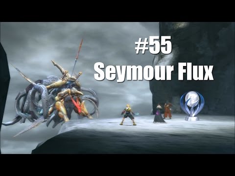 Final Fantasy X HD Platinum Walkthrough Part 55 Seymour Flux