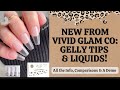 NEW Gelly Tips & Liquids from Vivid Glam Co // DIY Gelly Tips Tutorial