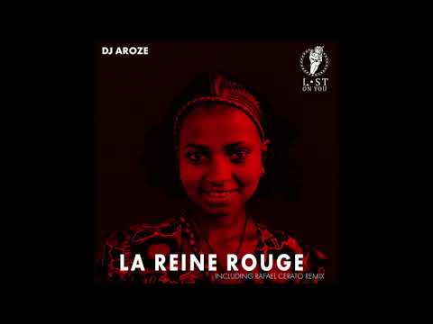 DJ AroZe, Coral (IL) - La Reine Rouge (Original Mix)