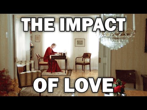 The Impact of LOVE In Autumn Sonata