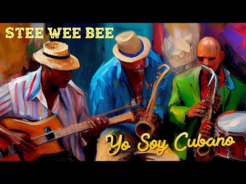 Stee Wee Bee - Yo Soy Cubano