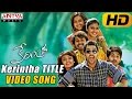 Kerintha Title Video Song Kerintha Video Songs Sumanth Aswin Sri Divya Mickey J Meyer