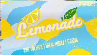 Lemonade — Don Toliver, Nicki Minaj, Gunna, Internet Money (REMIX)