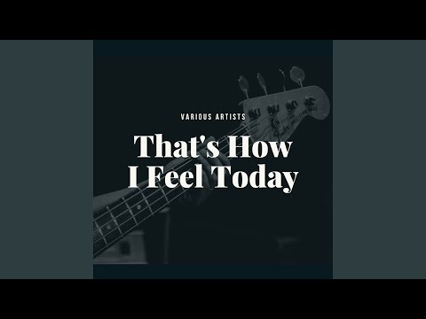 Ain't That A Grand And Glorious Feeling